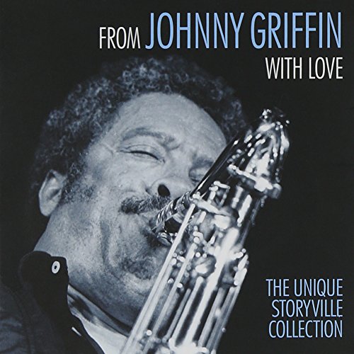 GRIFFIN, JOHNNY - UNIQUE STORYVILLE COLLECTION