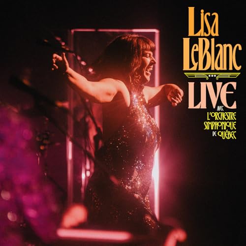 LISA LEBLANC - LIVE AVEC L'ORCHESTRE SYMPHONIQUE DE QUEBEC (VINYL)