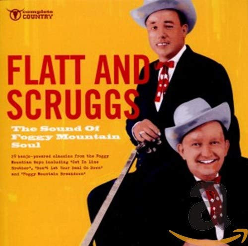 FLATT & SCRUGGS  - SOUND OF FOGGY MOUNTAIN SOUL