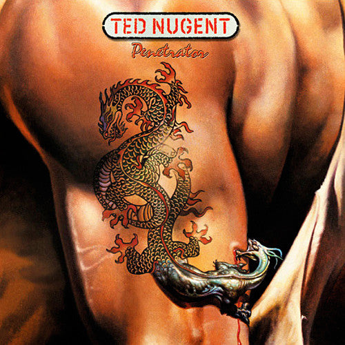 NUGENT, TED  - PENETRATOR