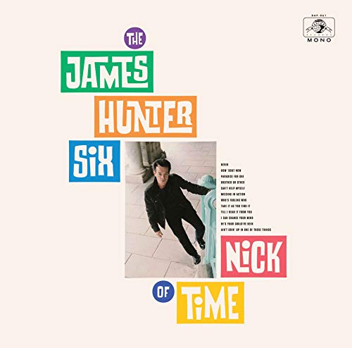 JAMES HUNTER SIX - NICK OF TIME (CD)