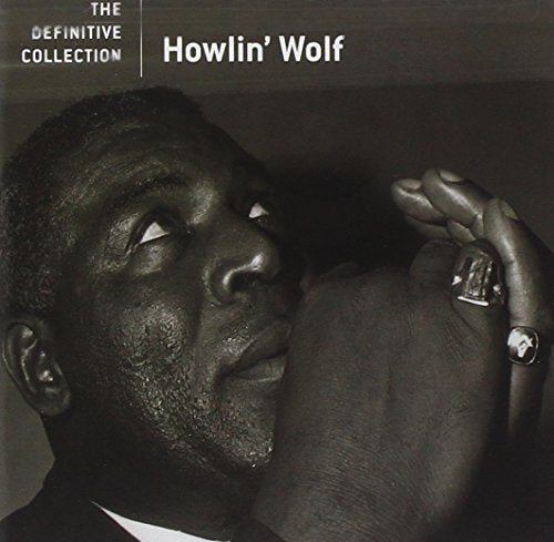 WOLF, HOWLIN - DEFINITIVE COLLECTION