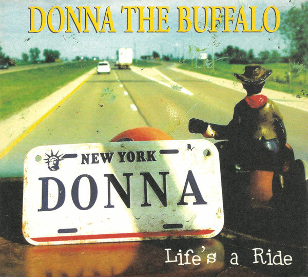 DONNA THE BUFFALO  - LIFE'S A RIDE
