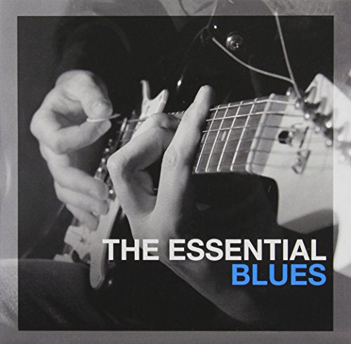 VARIOUS - THE ESSENTIAL BLUES