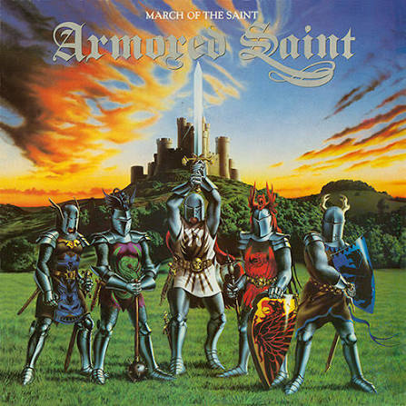ARMORED SAINT - MARCH OF THE SAINT (METAL BLADE)