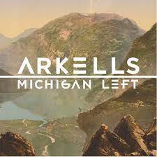 ARKELLS - MICHIGAN LEFT: 10TH ANNIVERSARY (VINYL)