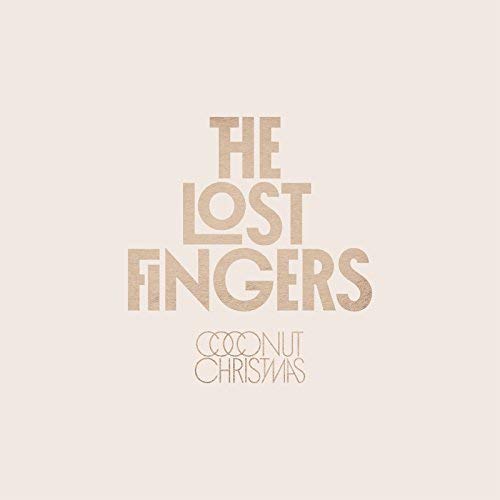 THE LOST FINGERS - COCONUT CHRISTMAS (CD)