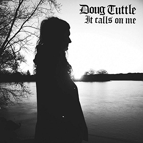 DOUG TUTTLE - IT CALLS ON ME (VINYL)