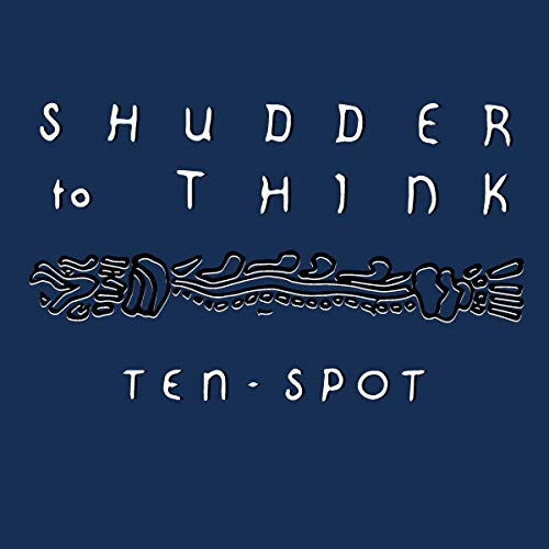 SHUDDER TO THINK - TEN SPOT (BLUE VINYL/REMASTERED)