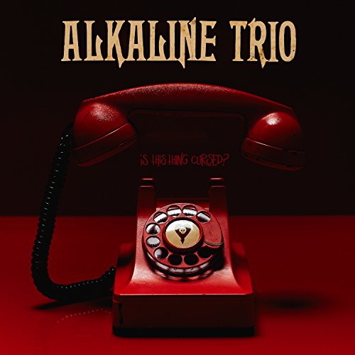 ALKALINE TRIO - IS THIS THING CURSED? (CD)