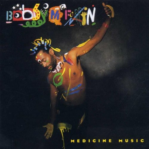 MCFERRIN, BOBBY - MEDICINE MUSIC