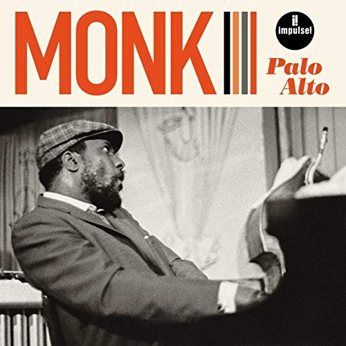 MONK, THELONIOUS - PALO ALTO (VINYL)