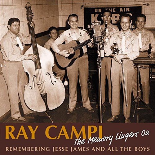 CAMPI, RAY - THE MEMORY LINGERS ON-REMEMBERING JESSE JAMES (CD)
