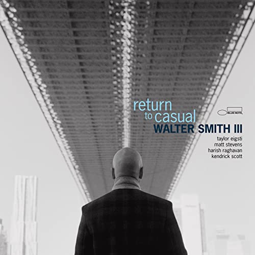 WALTER SMITH III - RETURN TO CASUAL (VINYL)