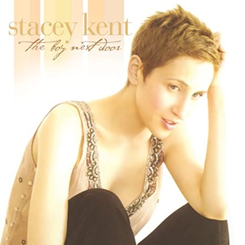 STACEY KENT - THE BOY NEXT DOOR (VINYL)