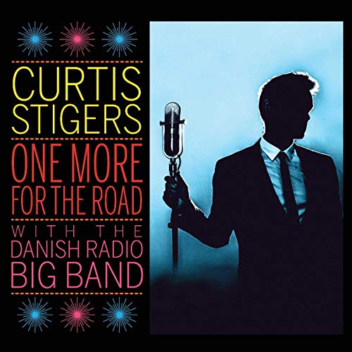 STIGERS, CURTIS - ONE MORE FOR THE ROAD (VINYL)