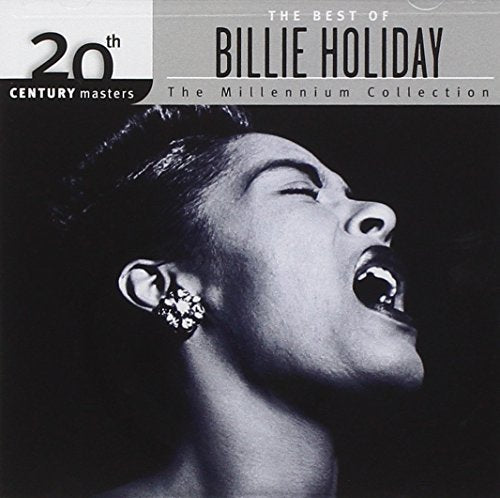 HOLIDAY, BILLIE - THE BEST OF BILLIE HOLIDAY: 20TH CENTURY MASTERS (MILLENNIUM COLLECTION) (CD)