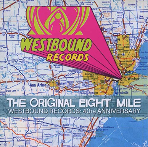 VARIOUS ARTISTS - WESTBOUND RECORDS: ORIGINAL EIGHT MILE (40TH ANNIVERSARY) (CD)