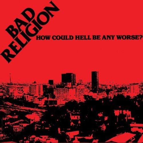 BAD RELIGION - HOW COULD HELL (VINYL)