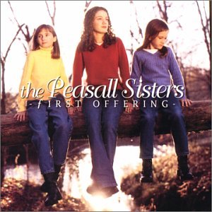 PEASALL SISTERS - FIRST OFFERING (CD)