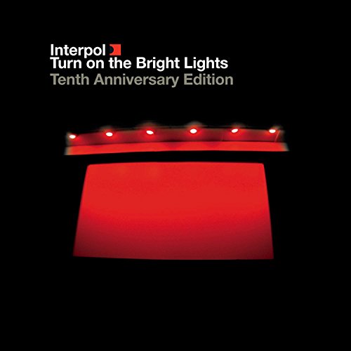 INTERPOL - TURN ON THE BRIGHT LIGHTS: THE 10TH ANNIVERSARY EDITION (2 CD+DVD) (CD)