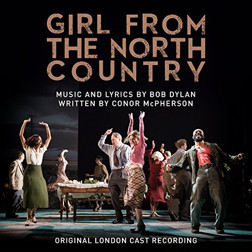 ORIGINAL LONDON CAST OF GIRL FROM THE NORTH COUNTR - GIRL FROM THE NORTH COUNTRY (ORIGINAL LONDON CAST) (VINYL)