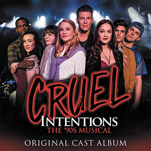 ORIGINAL OFF-BROADWAY CAST OF CRUEL INTENTIONS - CRUEL INTENTIONS: THE '90S MUSICAL (CD)