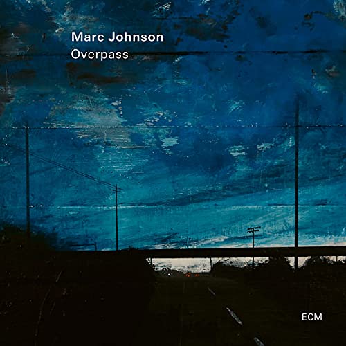 MARC JOHNSON - OVERPASS (CD)