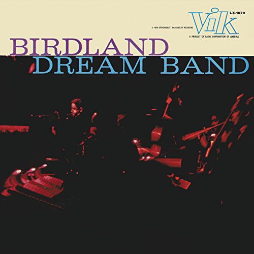 MAYNARD FERGUSON - BIRDLAND DREAMBAND, VOL. 1 (CD)