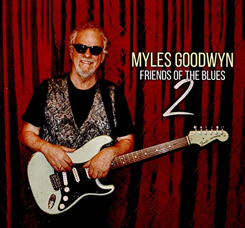 GOODWYN, MYLES - FRIENDS OF THE BLUES 2 (CD)