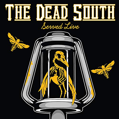 THE DEAD SOUTH - SERVED LIVE (2LP)