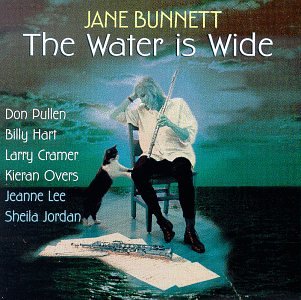 BUNNETT,JANE - WATER IS WIDE (CD)