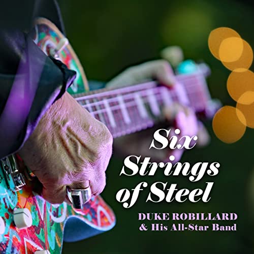 DUKE ROBILLARD - SIX STRINGS OF STEEL (CD)