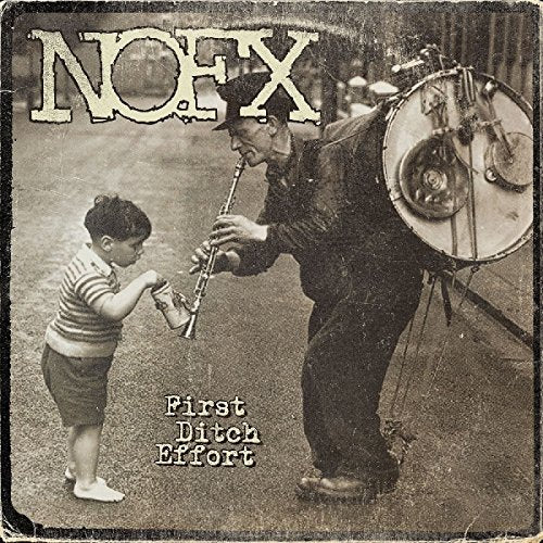 NOFX - FIRST DITCH EFFORT (VINYL)