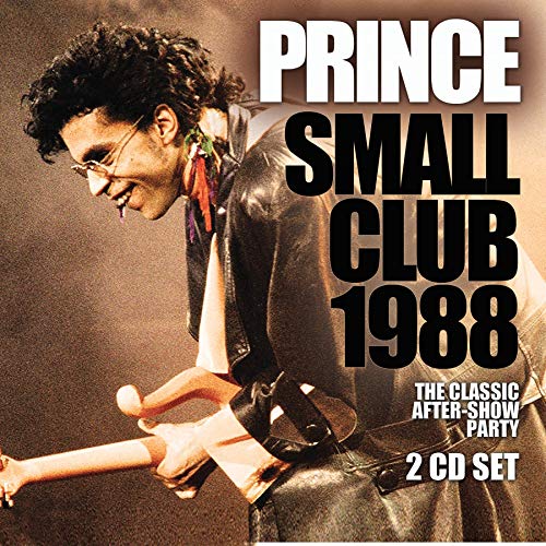PRINCE - SMALL CLUB 1988 (CD)