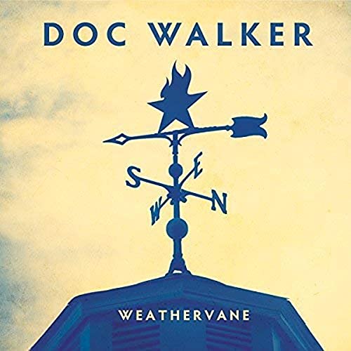 DOC WALKER - WEATHERVANE (CD)