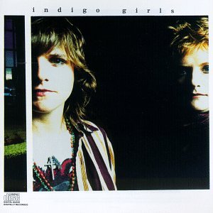 INDIGO GIRLS  - INDIGO GIRLS