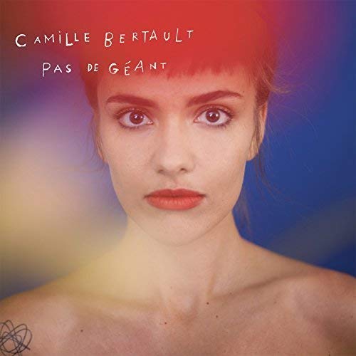 CAMILLE BERTAULT - PAS DE GEANT (CD)