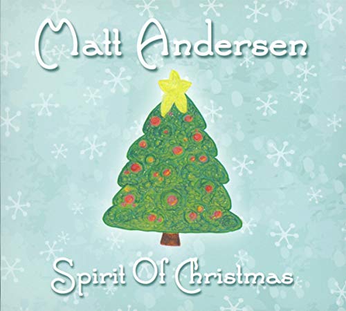 ANDERSEN, MATT - SPIRIT OF CHRISTMAS (CD)