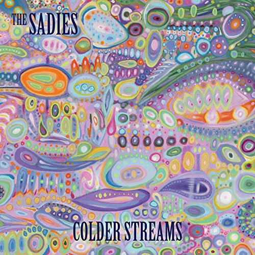 THE SADIES - COLDER STREAMS (CD)