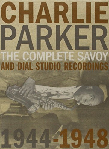 PARKER,CHARLIE - COMPLETE SAVOY AND DIAL STUDIO RECORDINGS 1944-1948 (CD)