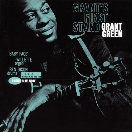 GREEN, GRANT - GRANTS FIRST STAND (CD)