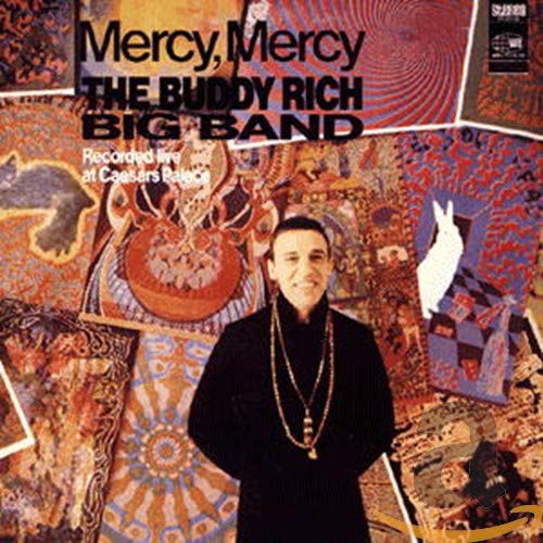 BUDDY RICH - MERCY MERCY - LIVE AT CAESARS PALACE 1968 (REISSUE (CD)