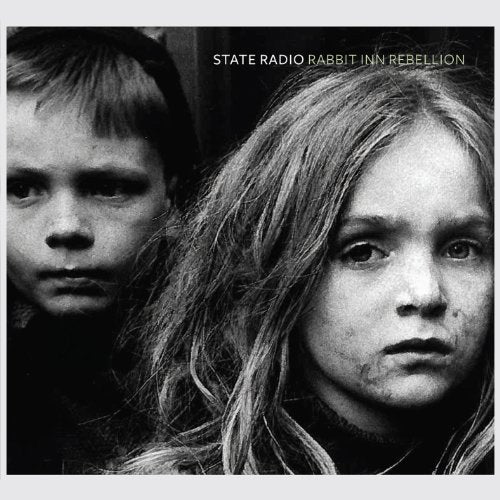 STATE RADIO - RABBIT INN REBELLION (CD)