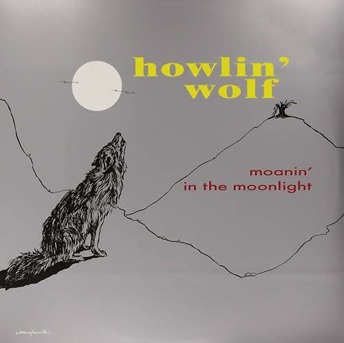 HOWLIN WOLF - MOANIN IN THE MOONLIGHT [OPAQUE GREY COLORED VINYL]