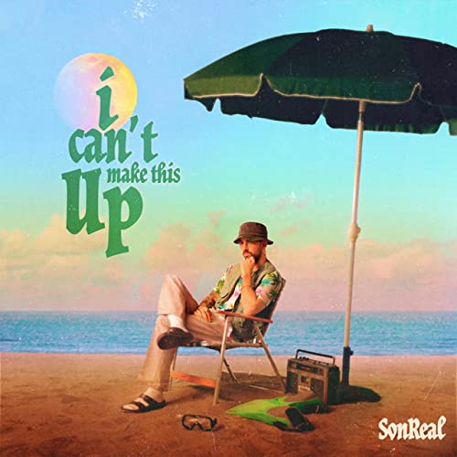SONREAL - I CAN'T MAKE THIS UP (CD)