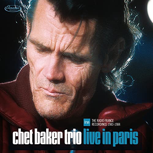 CHET BAKER - LIVE IN PARIS: THE RADIO FRANCE RECORDINGS 1983-1984 (CD)