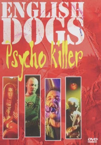 ENGLISH DOGS - ENGLISH DOGS: PSYCHO KILLER [IMPORT]