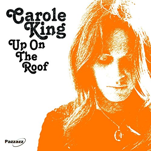 KING, CAROLE - UP ON THE ROOF (CD)