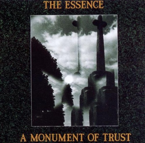 ESSENCE - MONUMENT OF TRUST (CD)